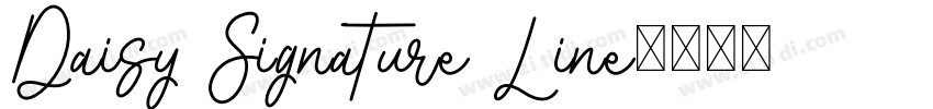 Daisy Signature Line字体转换